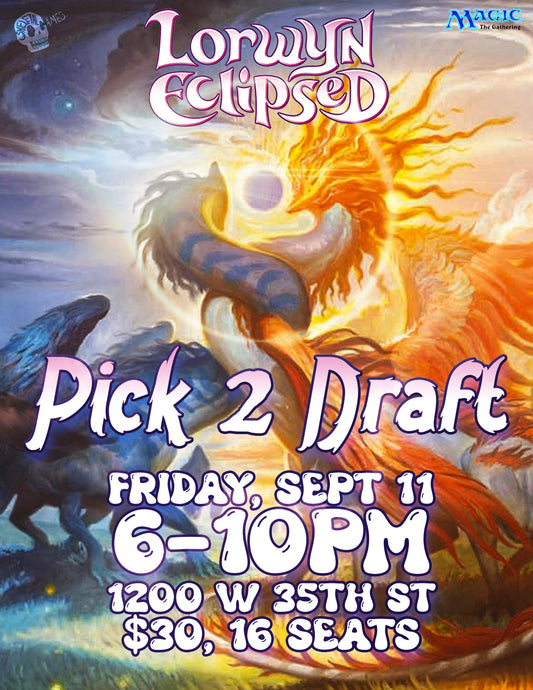 Lorwyn Eclipsed Pick 2 Draft